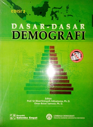Dasar-Dasar Demografi Edisi 2007
Dasar-Dasar Demografi